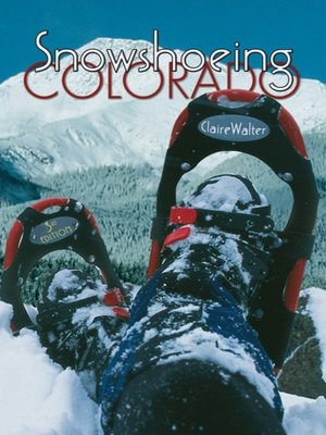 cover image of Snowshoeing Colorado